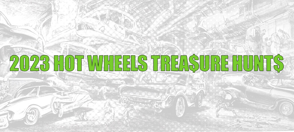 2023 Hot Wheels Treasure Hunts